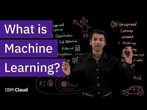 Thumbnail for What is Machine Learning? - video