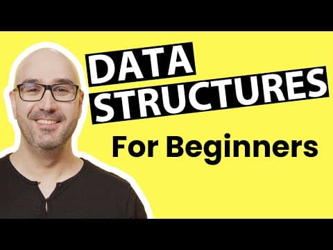 Thumbnail for Data Structures and Algorithms for Beginners - video