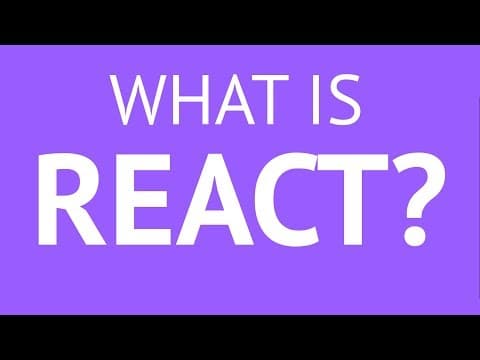 Thumbnail for What Is React (React js) &amp; Why Is It So Popular? - video