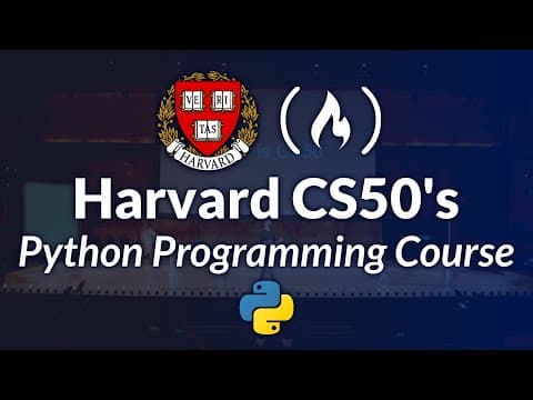 Thumbnail for Harvard CS50’s Introduction to Programming with Python – Full University Course - video