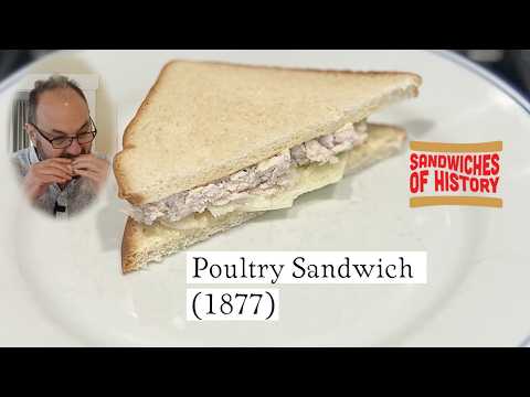 Thumbnail for Poultry Sandwich (1877) on Sandwiches of History⁣ - video