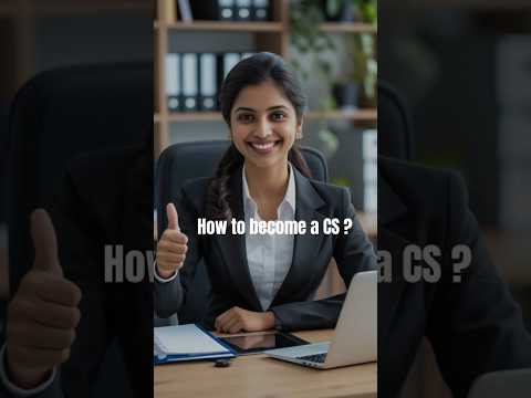 Thumbnail for How to Become a CS After 12th || Company Secretary #cs - video