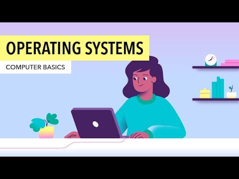Thumbnail for Computer Basics: Understanding Operating Systems - video
